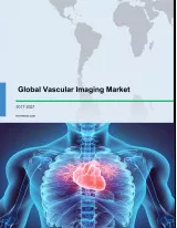 Global Vascular Imaging Market 2017-2021